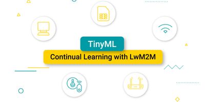 TinyML - Continual Learning with LwM2M