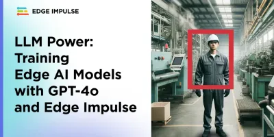 Bringing Large Language Models to the Edge with GPT-4o and NVIDIA TAO
