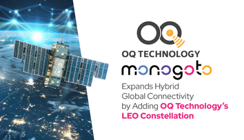 Monogoto Expands Hybrid Global Connectivity by Adding LEO Constellation from OQ Technology