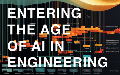 Entering the Age of AI in Engineering