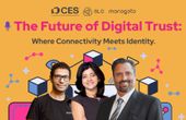 The Future of Digital Trust: Where Connectivity Meets Identity