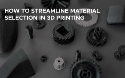 How To Simplify Material Selection in 3D Printing