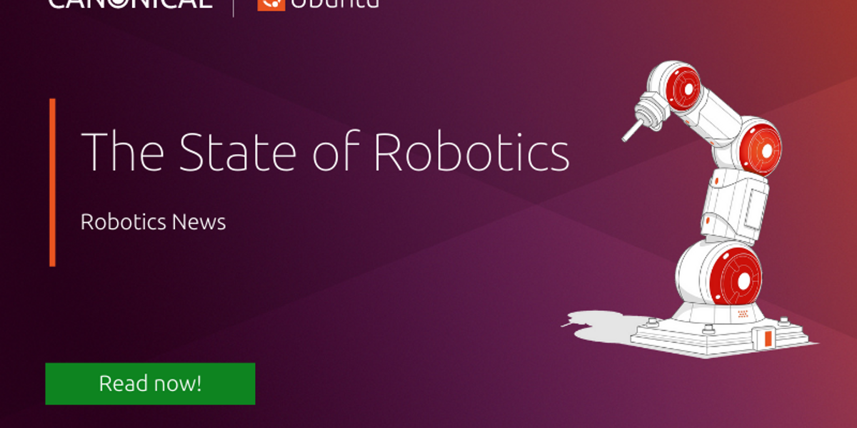 The State of Robotics - August 2022 