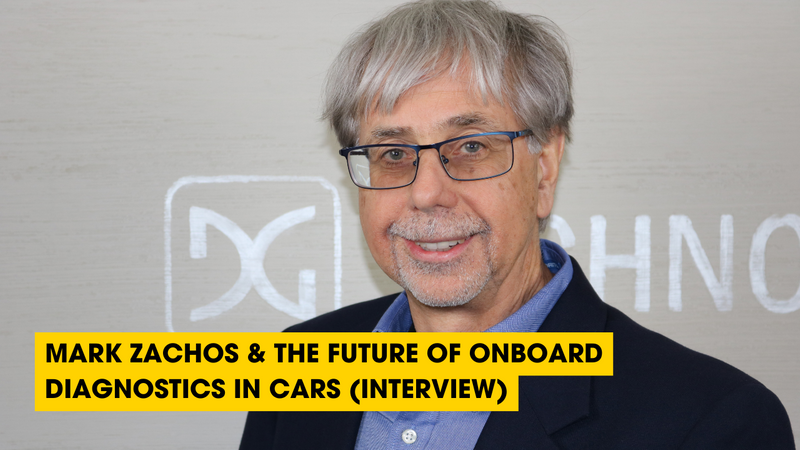 Podcast: Mark Zachos & The Future of Onboard Diagnostics In Cars (Interview)