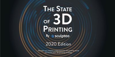 The State of 3D Printing 2020 report