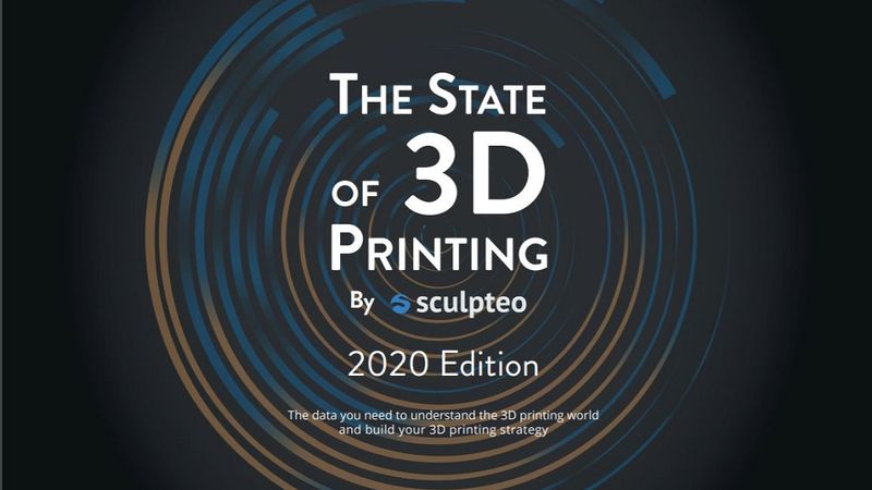 The State of 3D Printing 2020 report