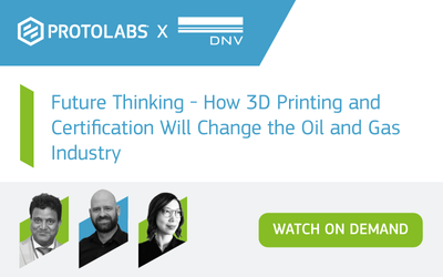 How can 3D printing and certification change the oil and gas industry?