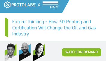 How can 3D printing and certification change the oil and gas industry?