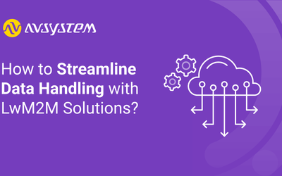 How to Streamline Data Handling with LwM2M Solutions?