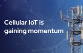 Cellular IoT is gaining momentum