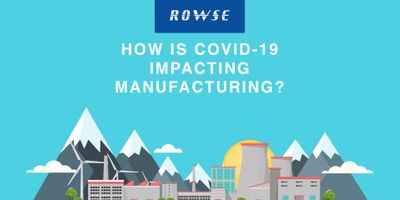 How Is COVID-19 Impacting Manufacturing?