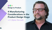 4 Manufacturing Considerations in the Product Design Stage