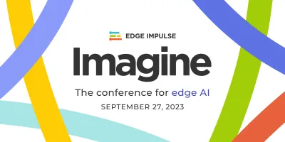 EVENT: Imagine - The Conference for edge AI