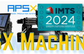 APSX Machines: Key Highlights for IMTS 2024 Attendees
