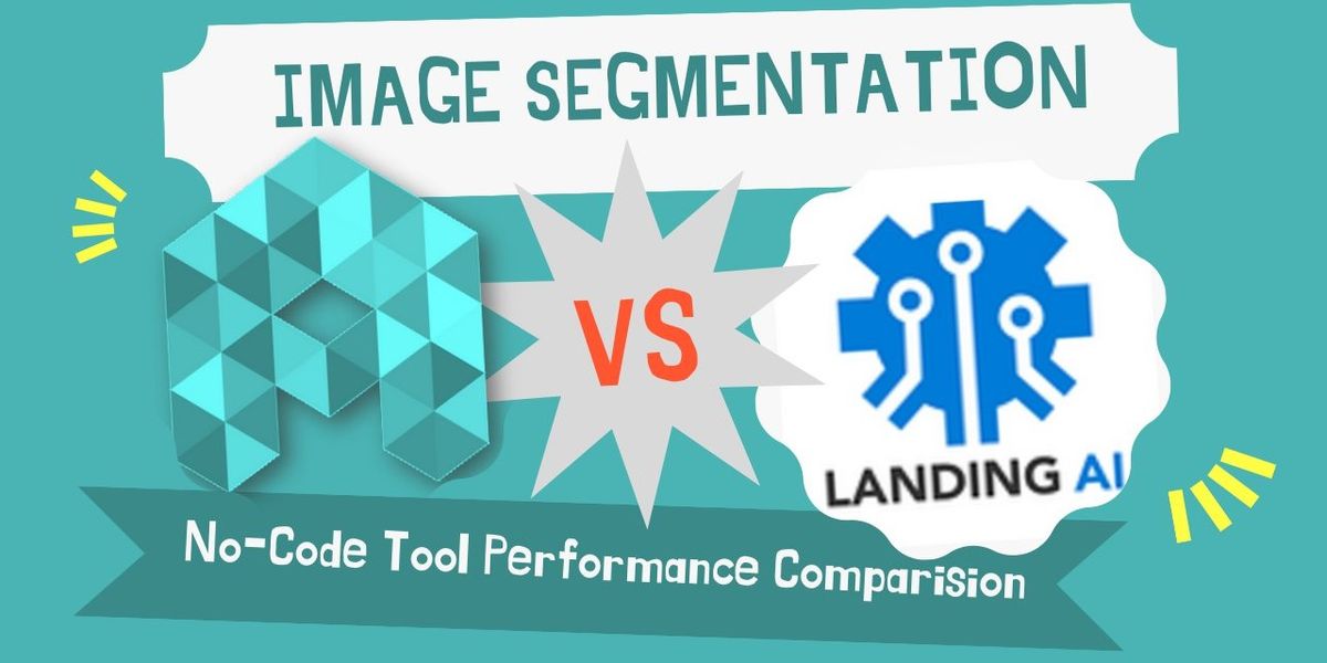 Which No-Code Tool Achieves Better Performance for Image Segementation?