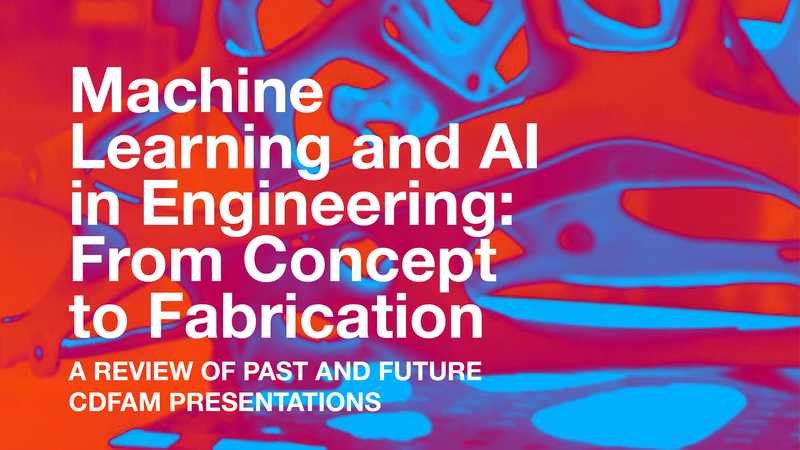 Machine Learning and AI in Engineering: From Concept to Fabrication