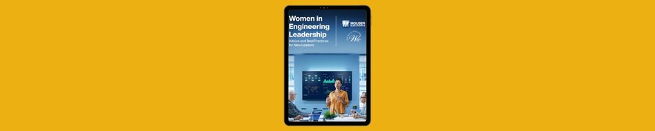 mouser-panel-of-women-in-engineering-leadership-magazine-banner